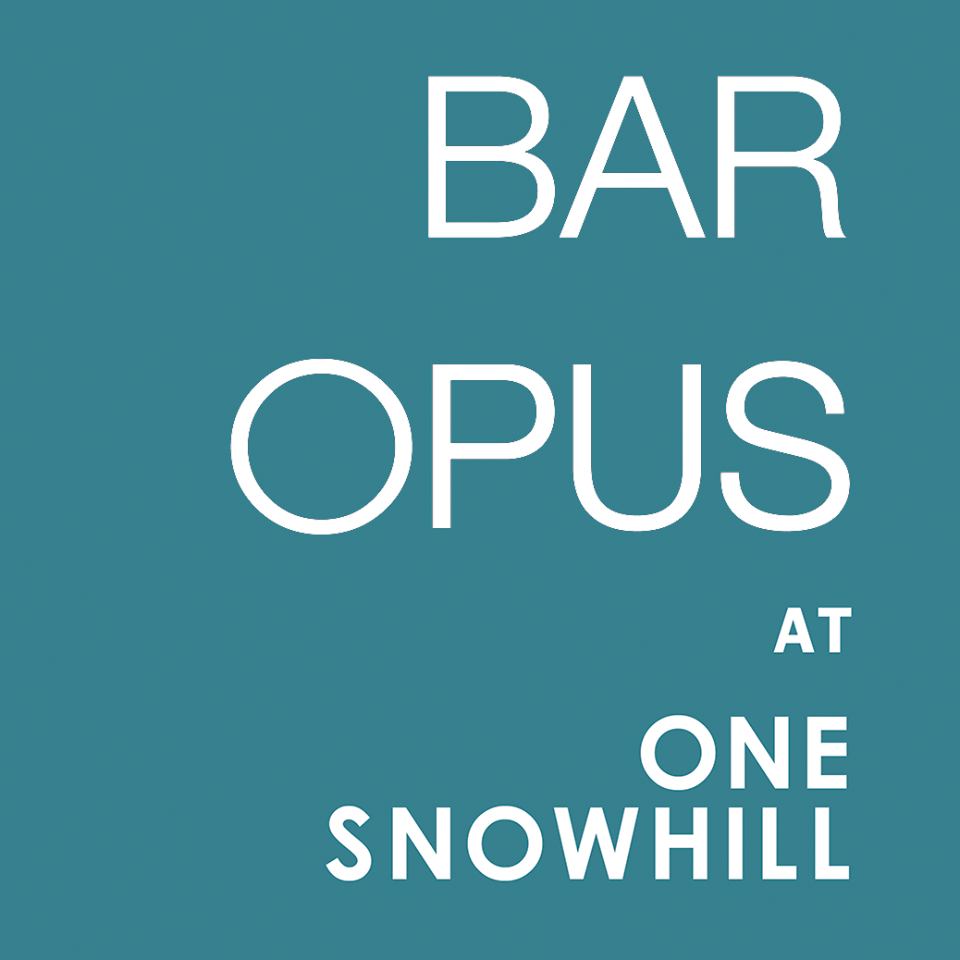Bar Opus at One Snowhill – Permanently Closed