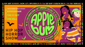 Read more about the article *Halloween!* Applebum Hip Hop Horror Halloween on Thursday October 31st at The Mill, Digbeth