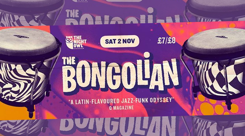 The Bongolian at Night Owl on Saturday November 2nd