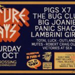 FUTURE DAYS 2023 w/ Pigs x7, The Bug Club, Big Joanie, Panic Shack, Lambrini Girls + more