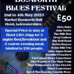 Bosworth Blues Festival 2025. 2nd to 4th May 2025.