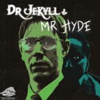 Dr Jekyll and Mr Hyde at MAC Birmingham